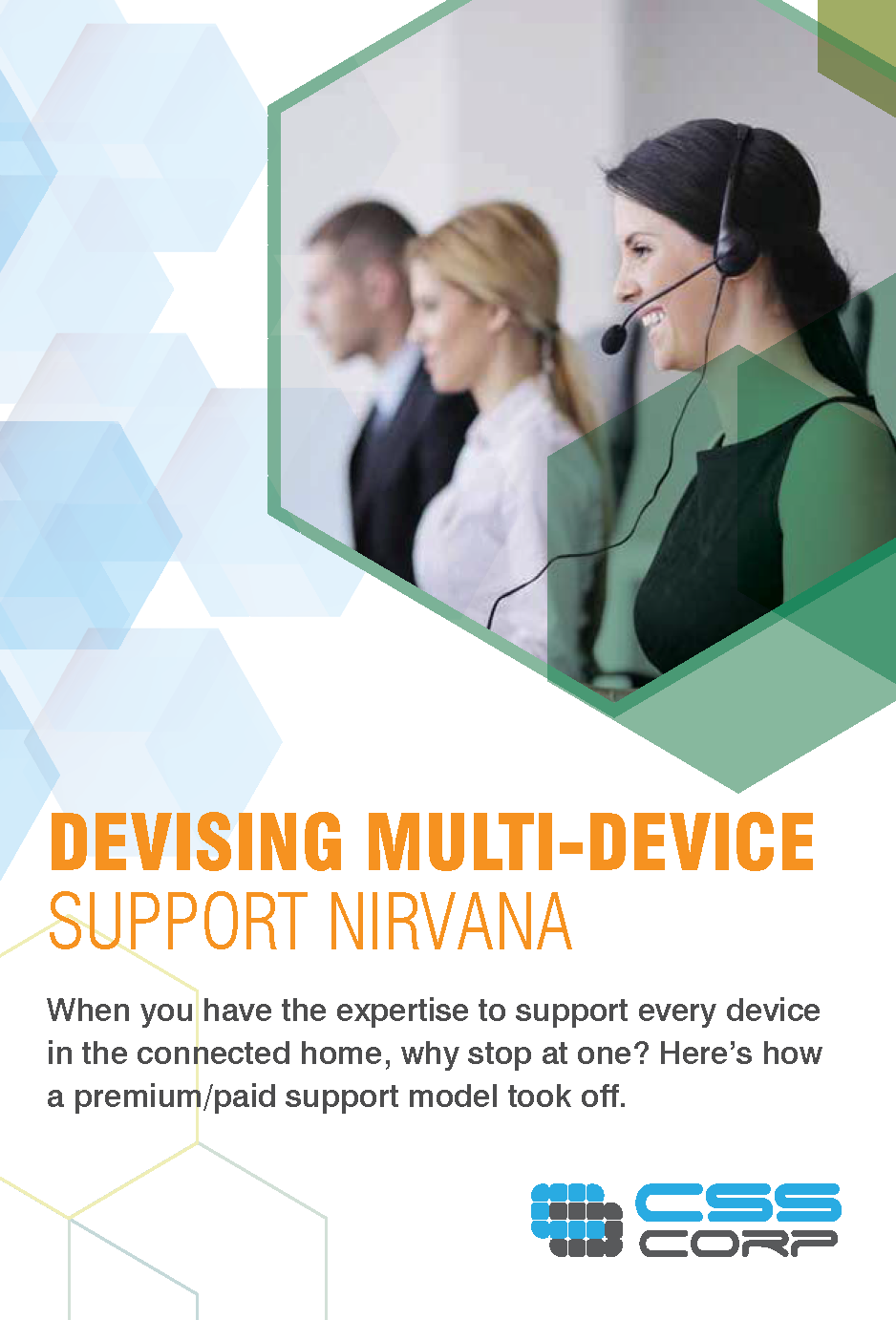 Devising multi device support for connected nirvana